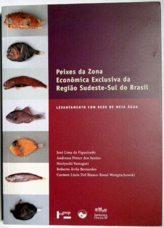 Peixes da Zona Econômica Exclusiva da Região Sudeste-sul do Brasil