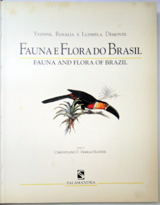 Fauna e Flora do Brasil - Fauna and Flora of Brazil