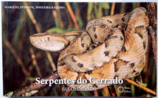 Serpentes do Cerrado: Guia ilustrado