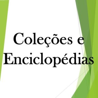 Coleções e Enciclopédias