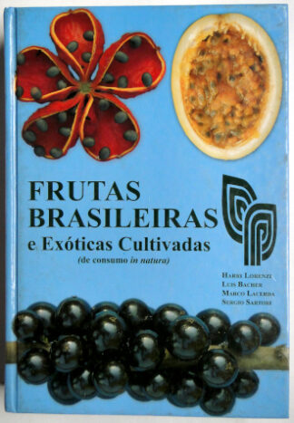 Frutas Brasileiras e Exóticas Cultivadas (de consumo in natura)