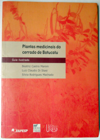 Plantas medicinais do cerrado de Botucatu