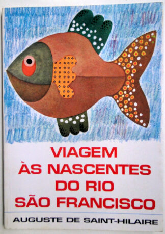 Viagem às Nascentes do Rio São Francisco