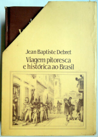 Viagem pitoresca e histórica ao Brasil