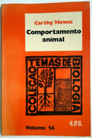 Comportamento Animal - Coleção Temas de Biologia (Volume 14)