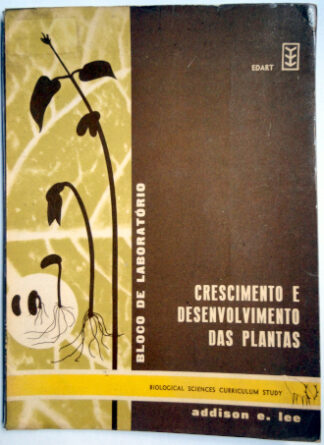 Crescimento e Desenvolvimento das Plantas