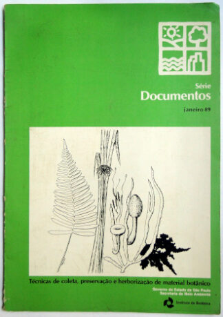 Técnicas de coleta, preservação e herborização de material botânico