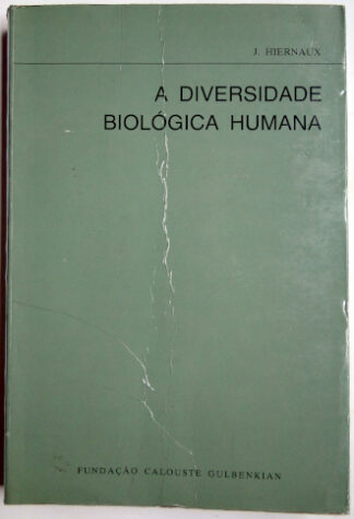 A Diversidade Biológica Humana