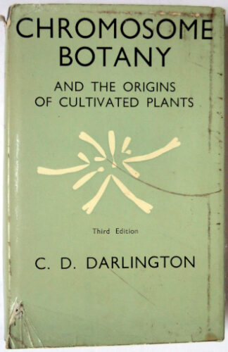 Chromosome Botany and the Origins of Cultivated Plants