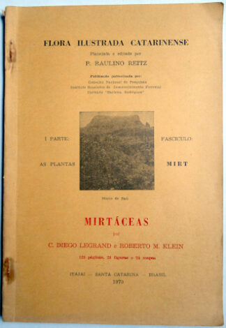 Flora Ilustrada Catarinense - I Parte: As Plantas - Fascículo: Mirtáceas