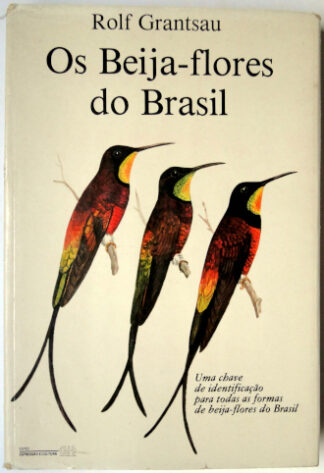 Os Beija-flores do Brasil