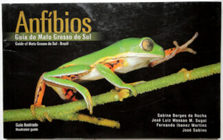 Anfíbios - Guia do Mato Grosso do Sul