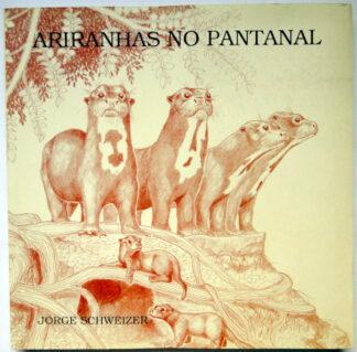 Ariranhas no Pantanal