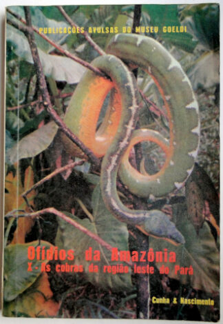 Ofídios da Amazônia X - As cobras da região leste do Pará